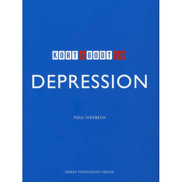 Videbech, Poul: Kort &amp; godt om depression