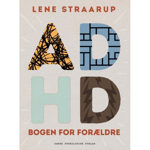 Straarup, Lene: ADHD - bogen for for�ldre