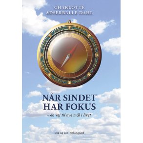 Dahl, Charlotte Adserballe: Nr sindet har fokus