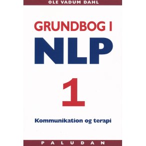 Vadum Dahl, Ole: Grundbog i NLP kommunikation og terapi Personlighedens sprog