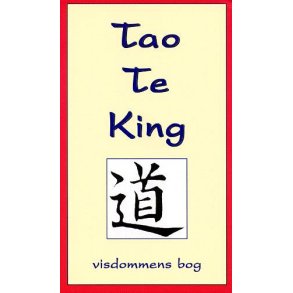 Lao-Tse: Tao Te King