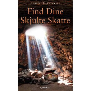 Conwell, Russell H.: Find dine skjulte skatte