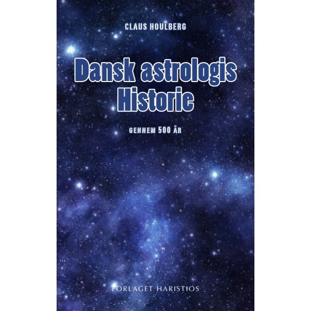 Houlberg, Claus: Dansk astrologis historie