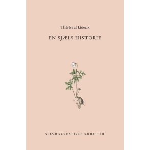 Lisieux, Thrse af: En Sjls historie