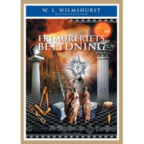 Wilmshurst, W. L.: Frimureriets betydning
