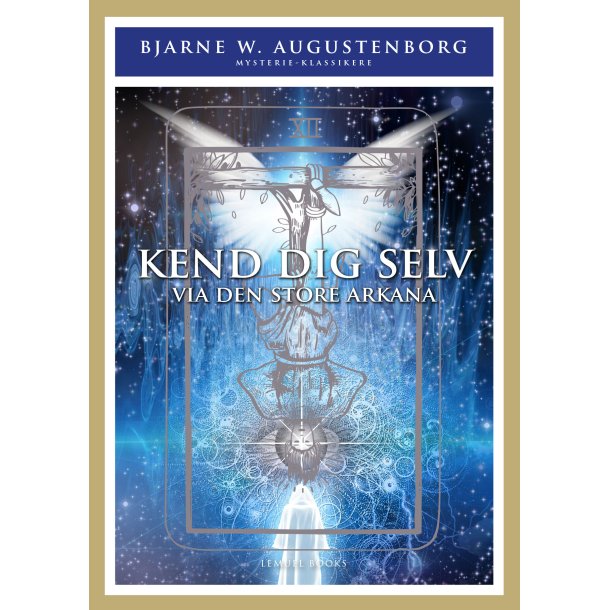 Augustenborg, Bjarne Wagner: Kend dig selv via den store ARKANA