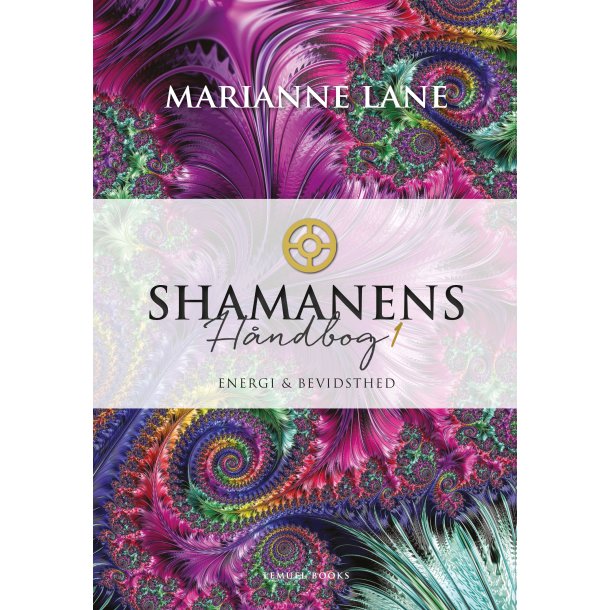 Lane, Marianne: Shamanens hndbog