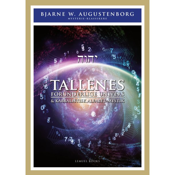 Augustenborg, Bjarne Wagner: Tallenes forunderlige univers