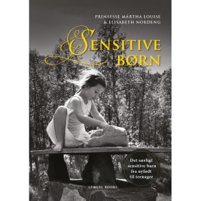 Prinsesse M�rtha Louise, Elisabeth Nordeng: Sensitive b�rn