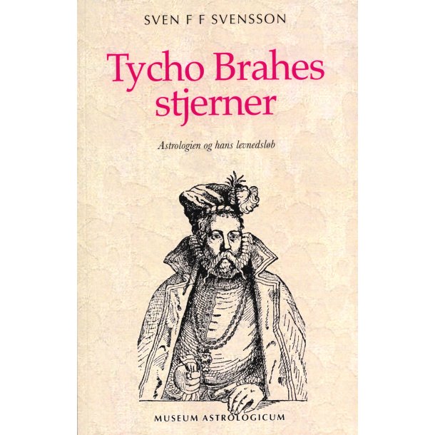 Svensson, Sven F. F.: Tycho Brahes stjerner