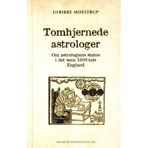 Moestrup, Ulrikke: Tomhjernede astrologer