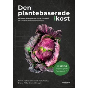 Felding, Maria & Hansen, Tobias Schmidt: Den plantebaserede kost