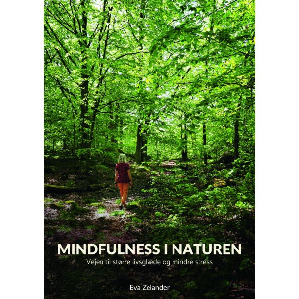 Zelander, Eva: Mindfulness i naturen