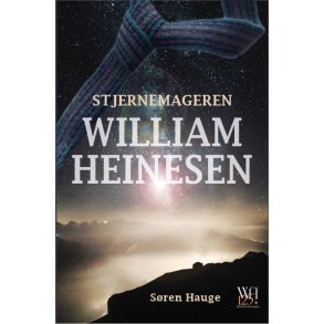 Hauge, S�ren: Stjernemageren William Heinesen