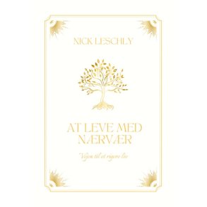 Leschly, Nick: At leve med n�rv�r