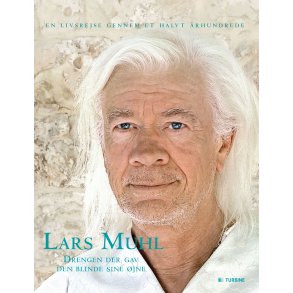 Muhl, Lars: Drengen der gav den blinde sine jne