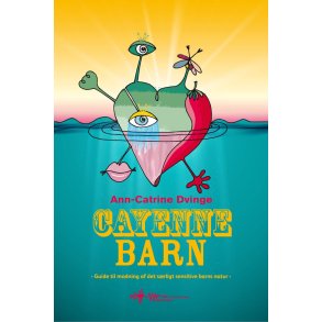 Dvinge, Ann-Catrine: Cayennebarn