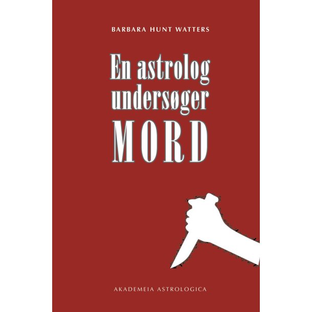 Watters, Barbara Hunt: En astrolog unders�ger mord