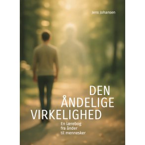 Johansen, Jens: Den ndelige virkelighed