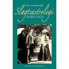 Choisnard, Paul: Sl�gtsastrologi