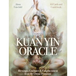 Kuan Yin Oracle Deck, Alana Fairchild