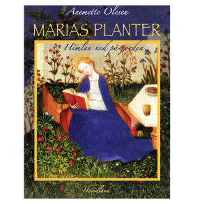Olesen, Anemette - Marias planter