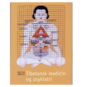 Srvig, Grethe: Tibetansk medicin og psykiatri