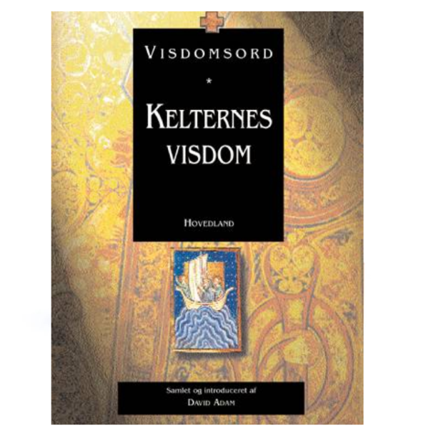 Adam, David: Kelternes visdom
