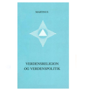 Martinus - Verdensreligion og verdenspolitik