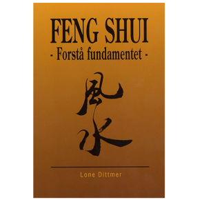 Dittmer, Lone - Feng Shui