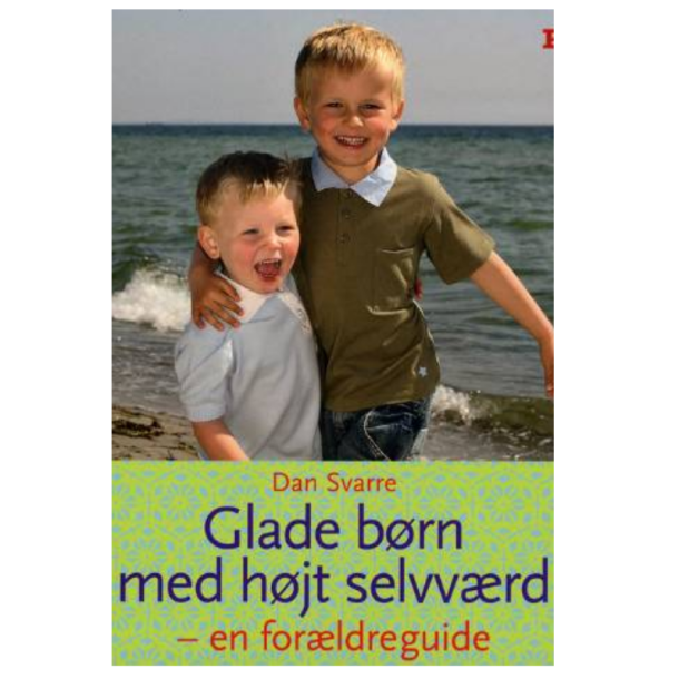 Svarre, Dan: Glade brn med hjt selvvrd