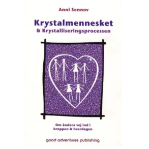 Sennov, Annie: Krystalmennesket