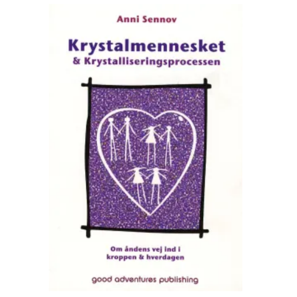 Sennov, Annie: Krystalmennesket