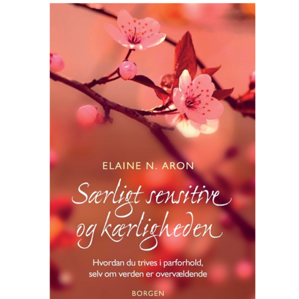 Aron, Elaine N.: Srligt sensitive og krligheden