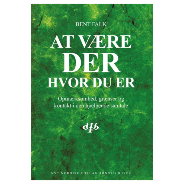 Falk, Bent - At vre der hvor du er