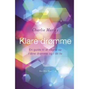 Morley, Charley: Klare drmme