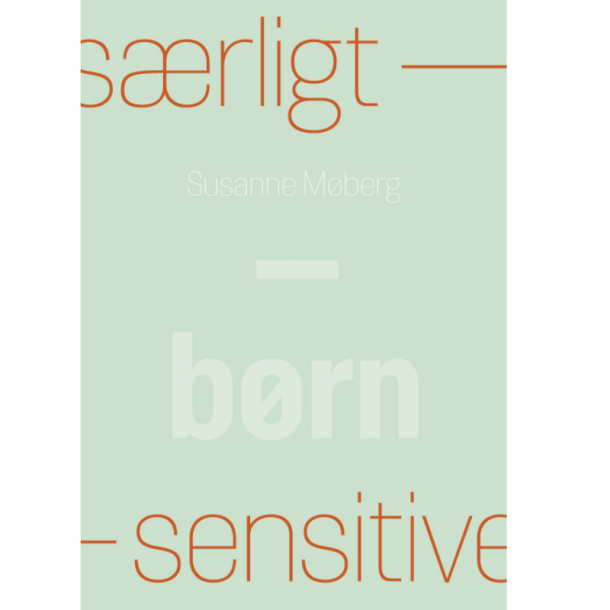Mberg, Susanne: Srligt sensitive - Brn