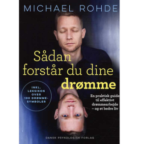 Rohde, Michael: Sdan forstr du dine drmme