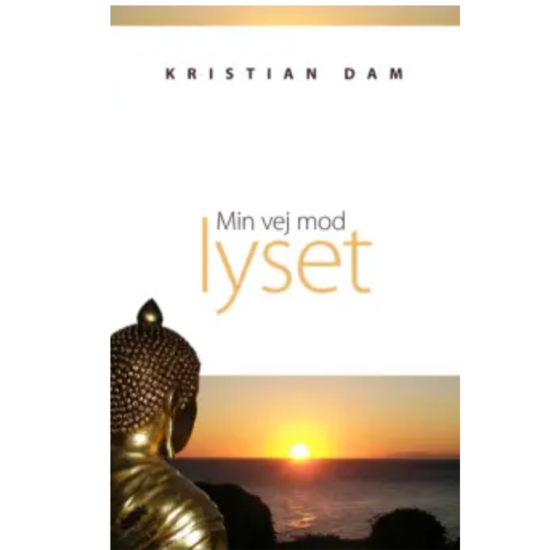 Dam, Kristian: Min vej mod lyset