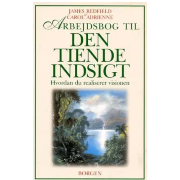 Redfield, James: Arbejdsbog til den tiende indsigt