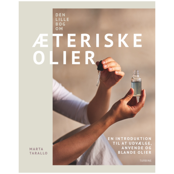 Tarallo, Maria: Den lille bog om teriske olier