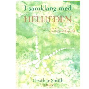 Smith, Heather: I samklang med helheden