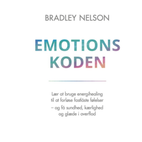 Nelson, Bradley: Emotionskoden