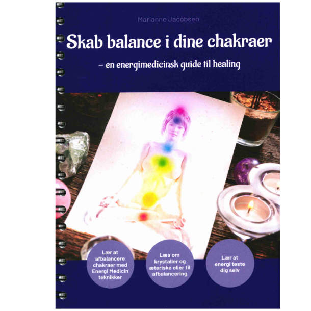 Jacobsen, Marianne: Skab balance i dine chakraer