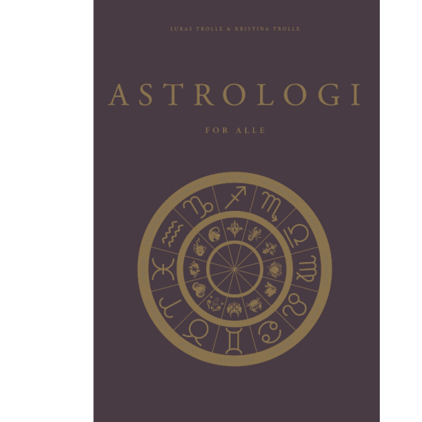 Trolle, Kristina: Astrologi  for alle