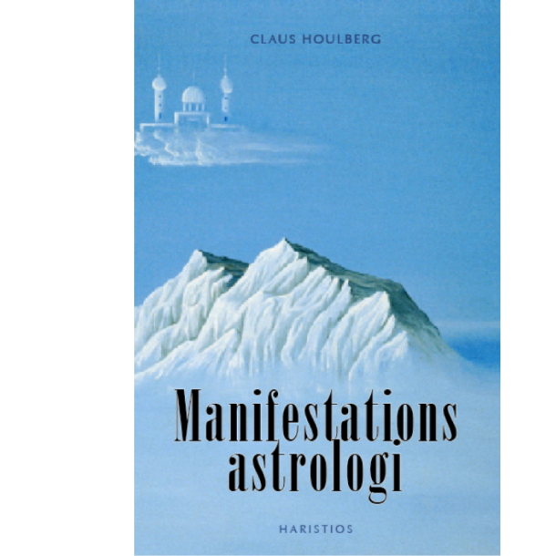Houlberg, Claus: Manifestations-astrologi