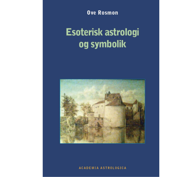Rosmon; Ove: Esoterisk astrologi og symbolik