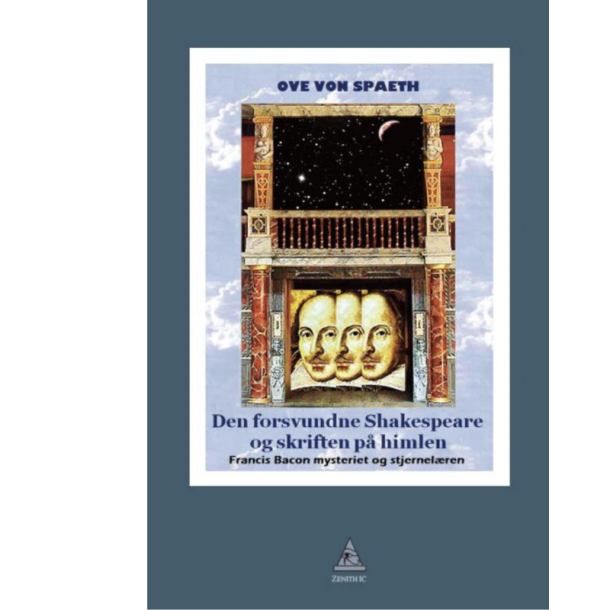 Spaeth, Ove von: Den forsvundne Shakespeare og skriften p himlen