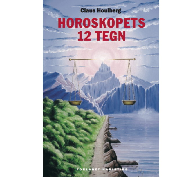 Houlberg, Claus: Horoskopets 12 tegn