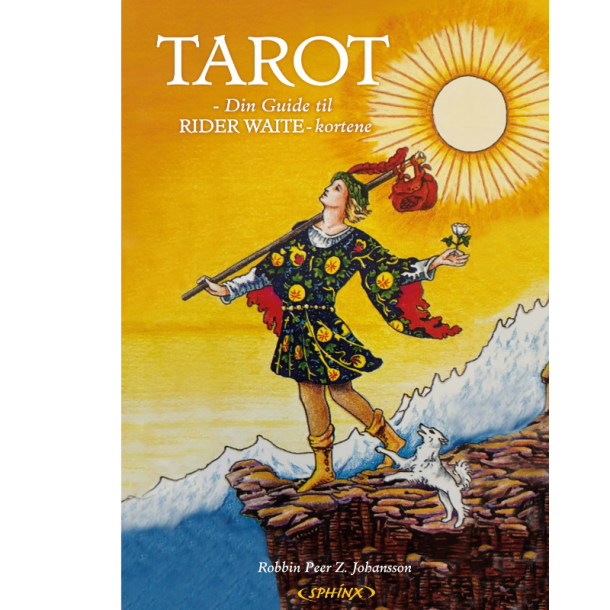 Johansson, Robbin Peer Zenius: Tarot - Din guide til Rider Waite kortene